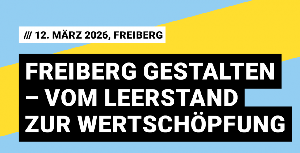 FREIBERG - KREATIVES SACHSEN - Interdisciplinární síťová akce – společné vypracování konkrétních nápadů a zviditelnění synergií