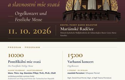 VARHANNÍ KONCERT A SLAVNOSTNÍ MŠE SVATÁ V MARIÁNSKÝCH RADČICÍCH
