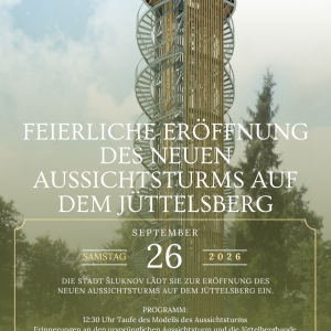 Feierliche Eröffnung des neuen Aussichtsturms auf dem Jüttelsberg #2