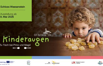 Ausstellung Ein Schloss mit Kinderaugen - Zu Tisch bei Prinz und Magd