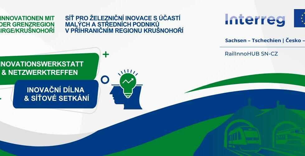 Innovationswerkstatt und Netzwerktreffen RailInnoHUB SN-CZ
